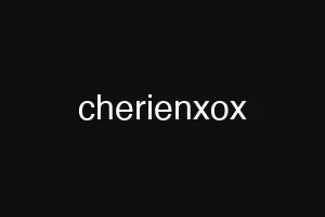 cherienxox