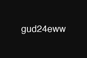 gud24eww