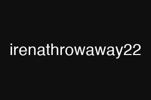 irenathrowaway22